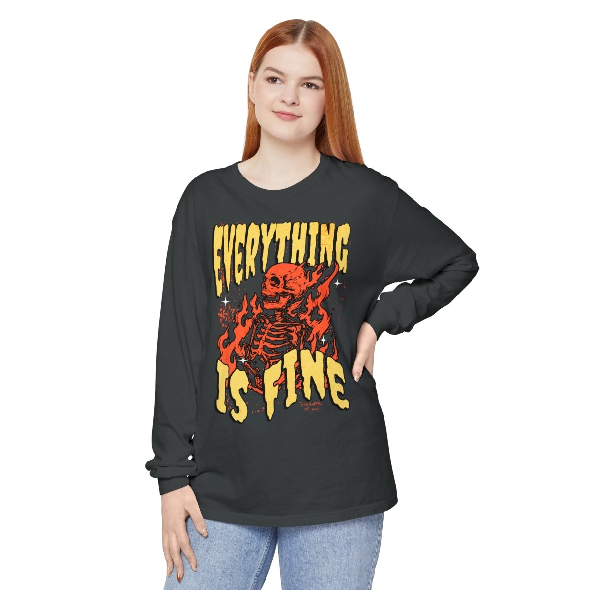 Everything Is Fine Unisex Long Sleeve T-Shirt - T - Generates