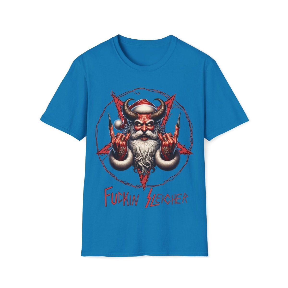 Fucking Sleigher Christmas Unisex T-Shirt - T - Generates