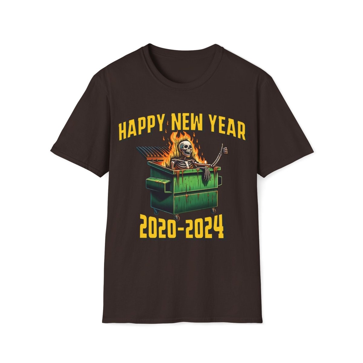 Happy New Years 2020 - 2024 Dumpster Fire Unisex T-Shirt - T - Generates