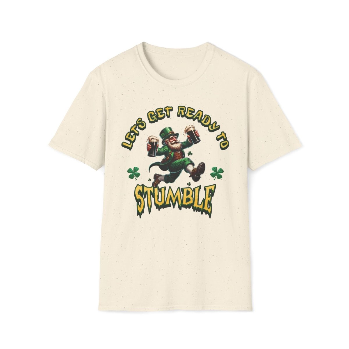 Let's Get Ready To Stumble Saint Patrick's Day Unisex T-Shirt - T - Generates
