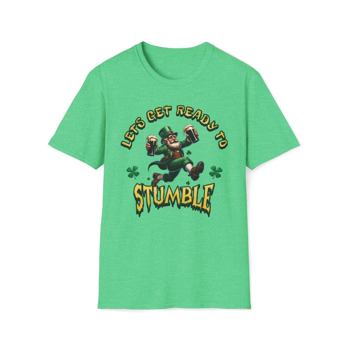 Let's Get Ready To Stumble Saint Patrick's Day Unisex T-Shirt - T - Generates