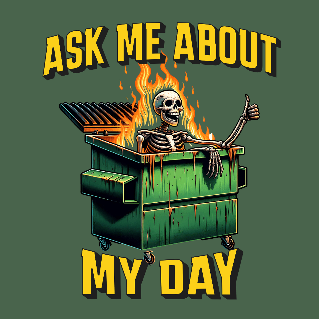 Ask Me About My Day Unisex T-Shirt - T - Generates
