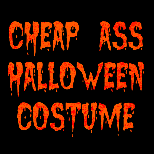 Cheap Ass Halloween Costume Unisex T-Shirt - T - Generates