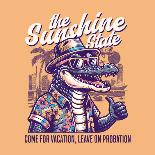 Come for Vacation, Leave on Probation Florida Unisex T-Shirt - T - Generates