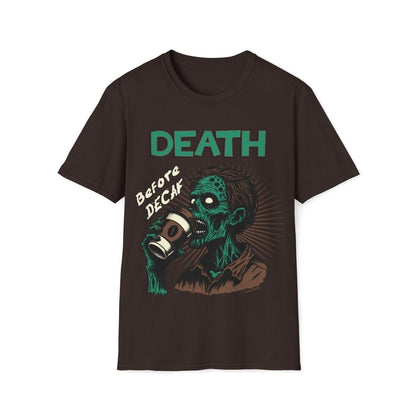 Death Before Decaf Unisex T-Shirt - T - Generates