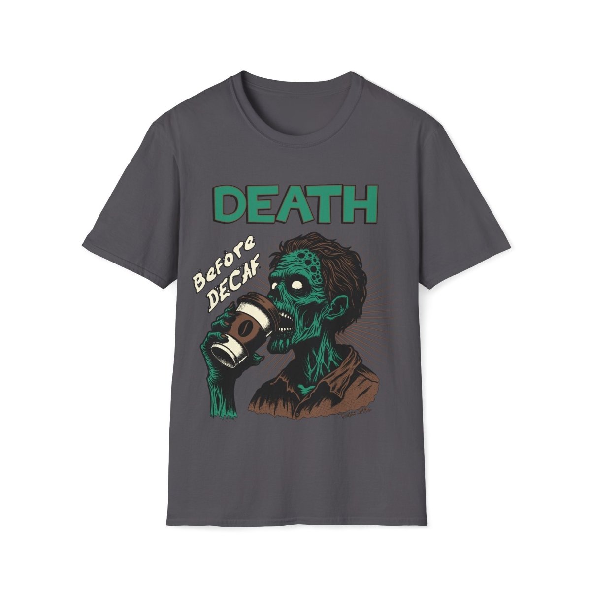 Death Before Decaf Unisex T-Shirt - T - Generates