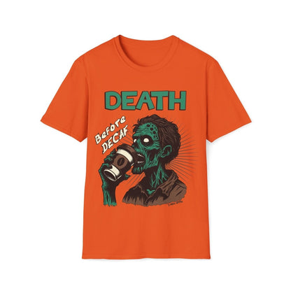 Death Before Decaf Unisex T-Shirt - T - Generates