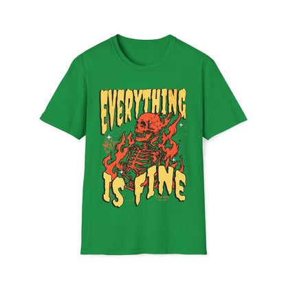 Everything Is Fine Unisex T-Shirt - T - Generates