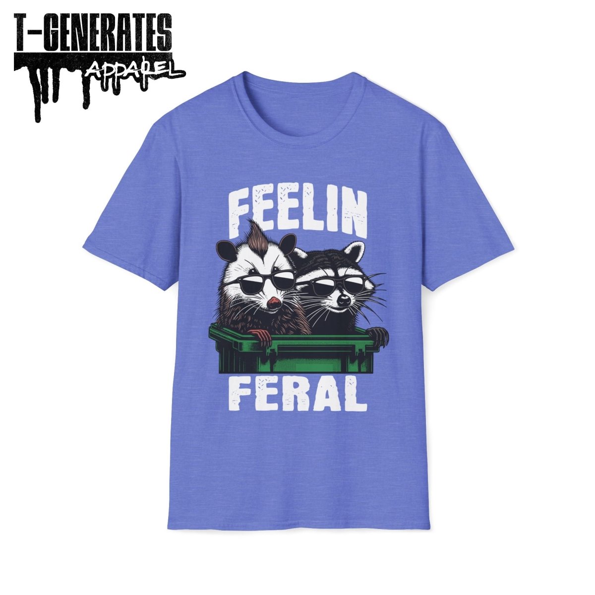 Feelin Feral Raccoon Possum Unisex T-Shirt - T - Generates