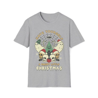 Have Yourself A Creepy Little Christmas Unisex T-Shirt - T - Generates