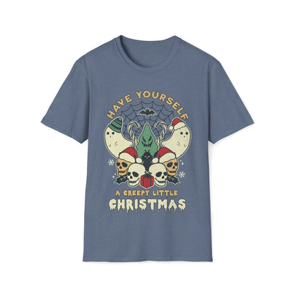 Have Yourself A Creepy Little Christmas Unisex T-Shirt - T - Generates
