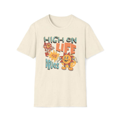 High on Life and Drugs Unisex T-Shirt - T - Generates