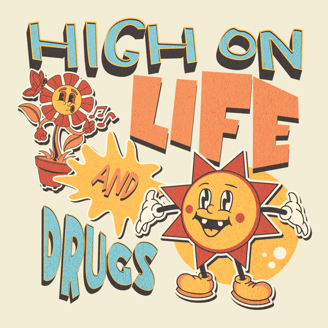 High on Life and Drugs Unisex T-Shirt - T - Generates