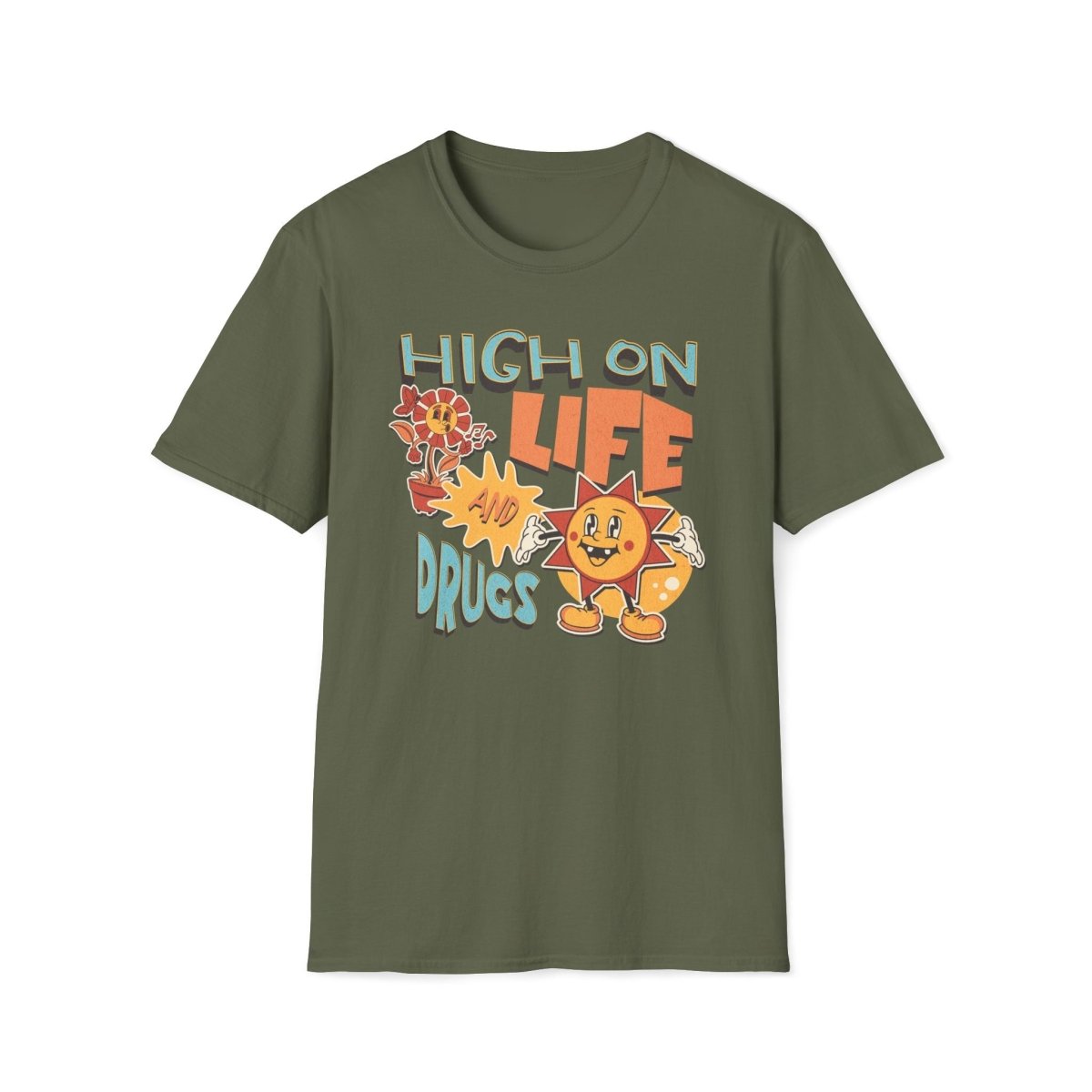 High on Life and Drugs Unisex T-Shirt - T - Generates