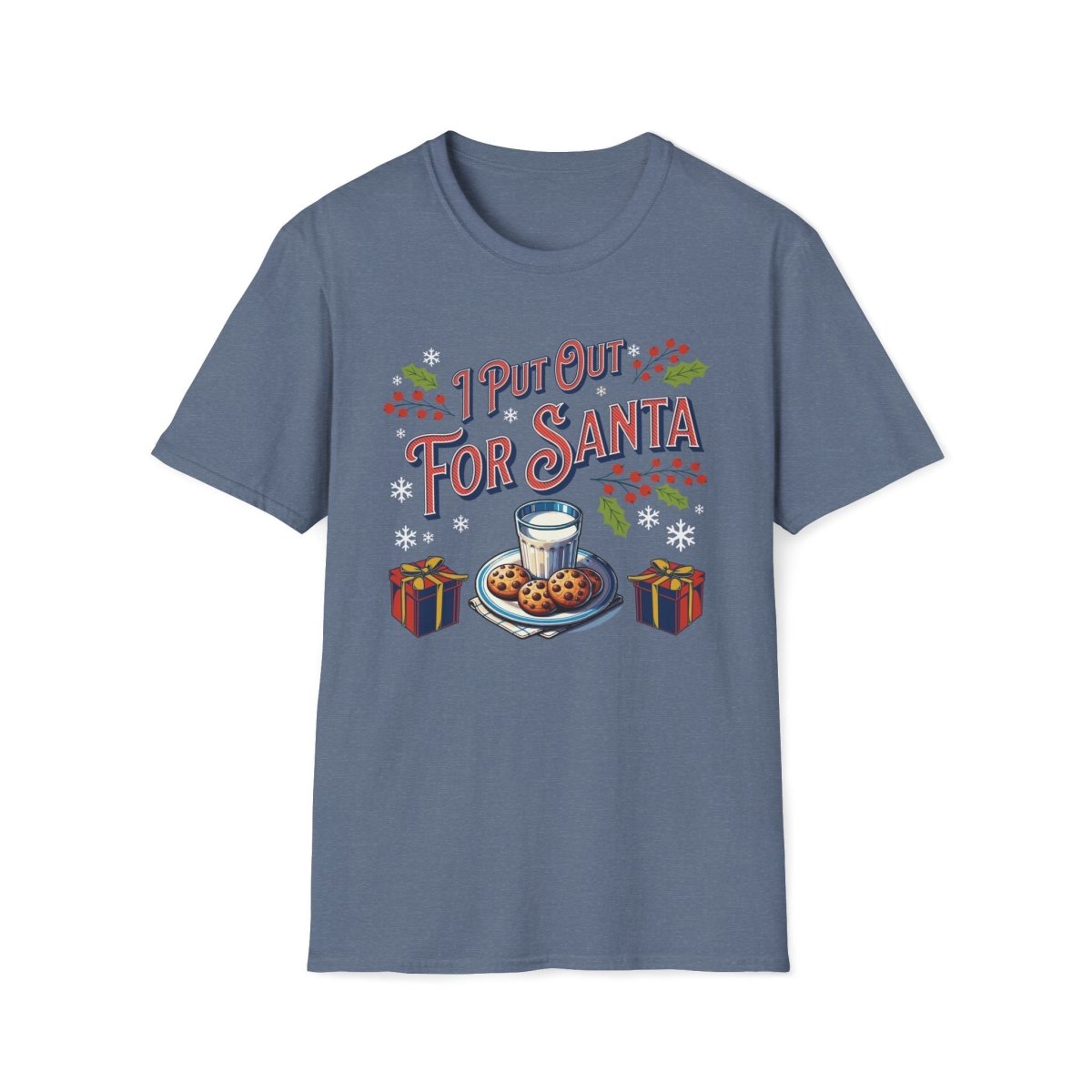 I Put Out for Santa Christmas Unisex T-Shirt - T - Generates