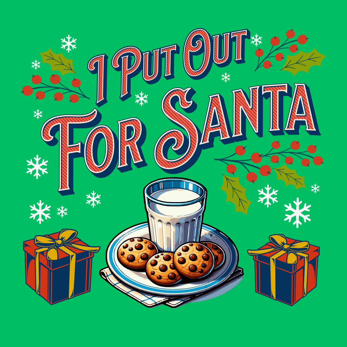 I Put Out for Santa Christmas Unisex T-Shirt - T - Generates
