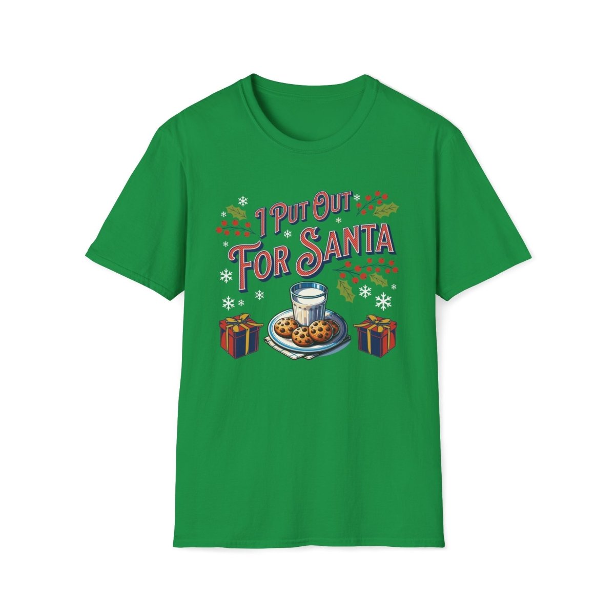 I Put Out for Santa Christmas Unisex T-Shirt - T - Generates