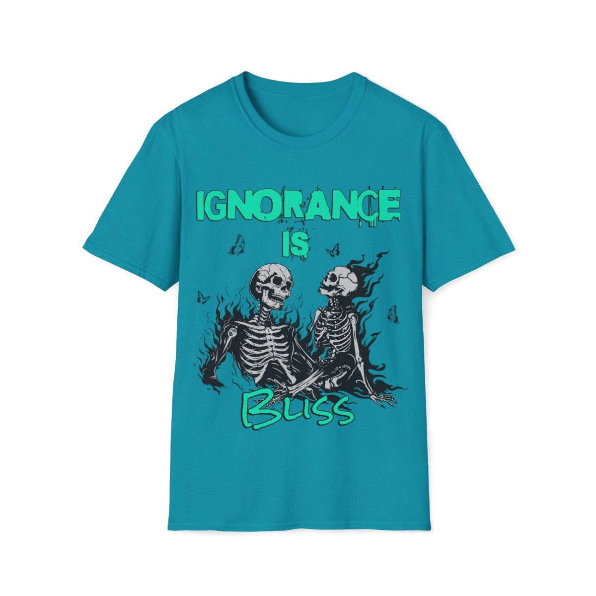 Ignorance is Bliss Unisex T-Shirt - T - Generates