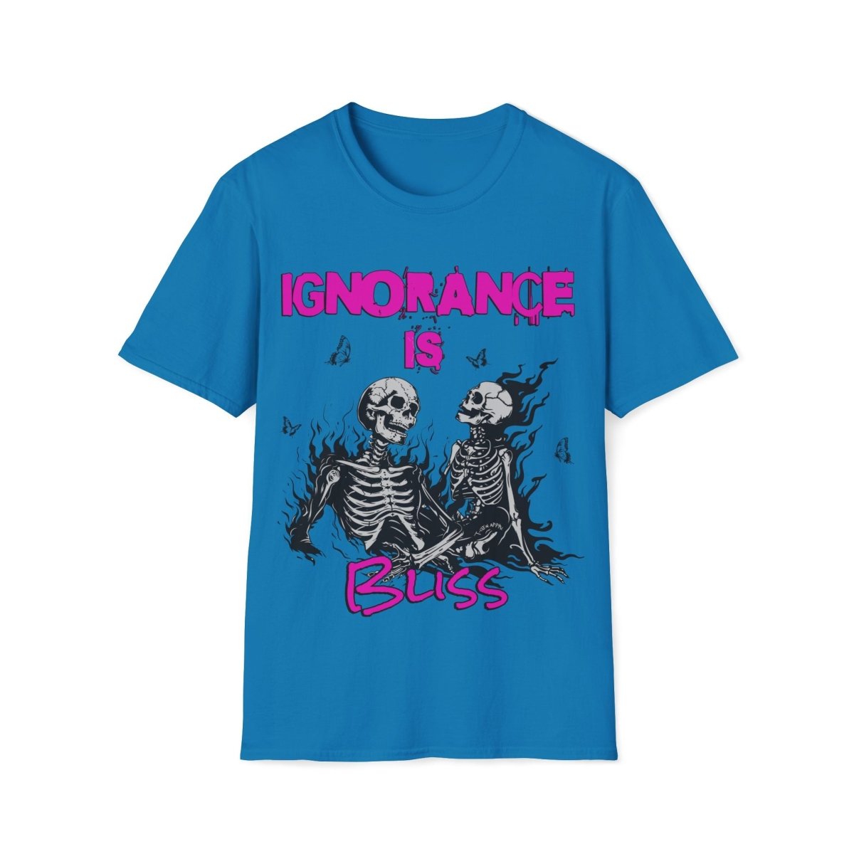 Ignorance is Bliss Unisex T-Shirt - T - Generates