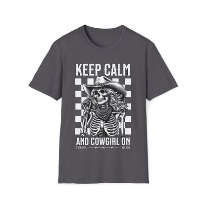 Keep Calm And Cowgirl On Unisex T-Shirt - T - Generates