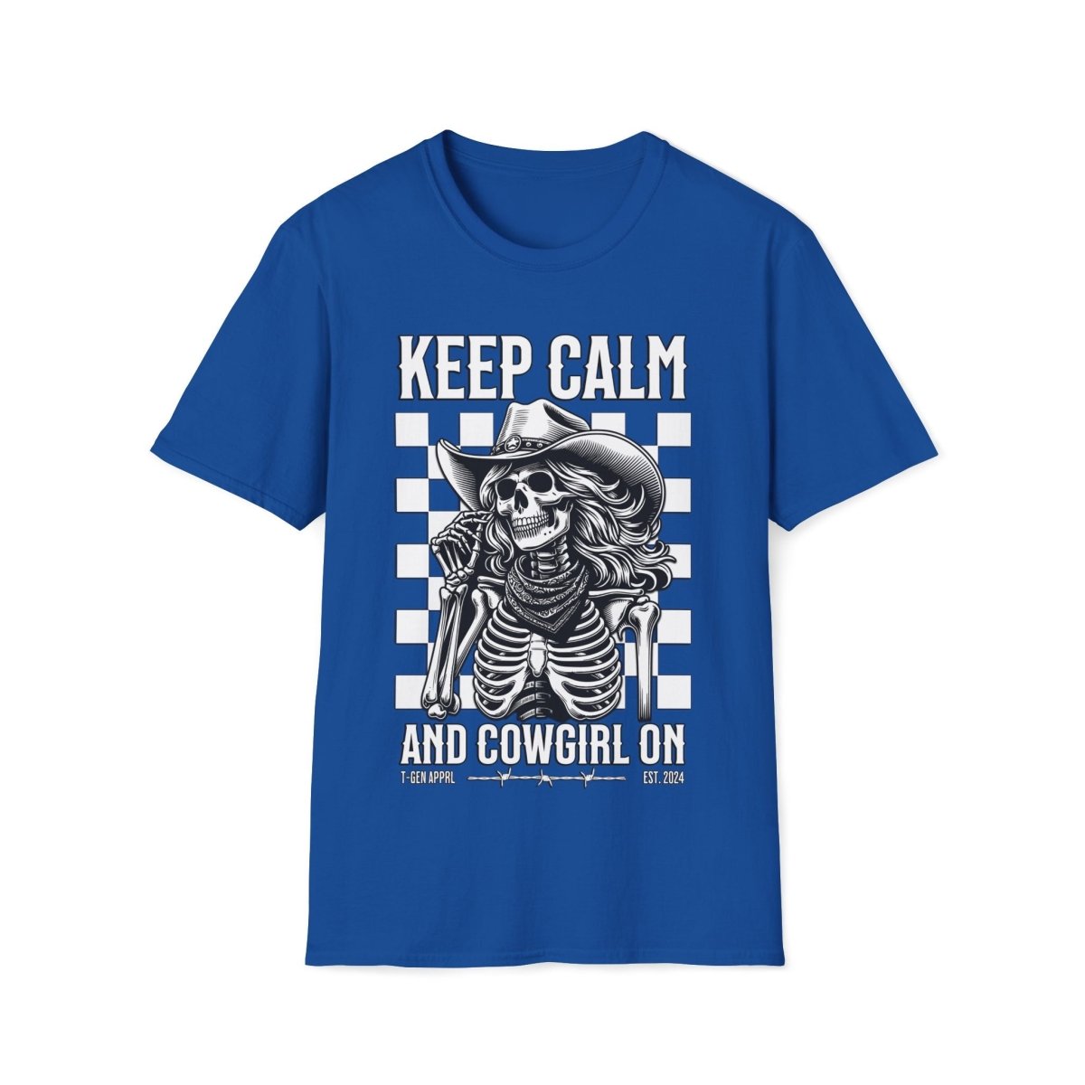 Keep Calm And Cowgirl On Unisex T-Shirt - T - Generates