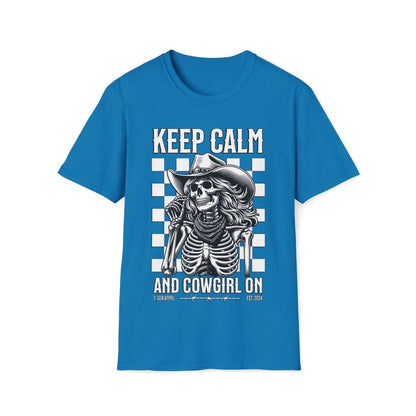 Keep Calm And Cowgirl On Unisex T-Shirt - T - Generates