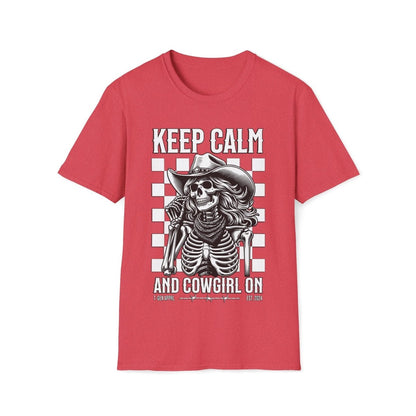 Keep Calm And Cowgirl On Unisex T-Shirt - T - Generates