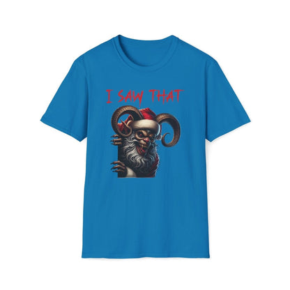 Krampus I Saw That Christmas Unisex T-Shirt - T - Generates