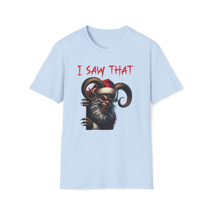 Krampus I Saw That Christmas Unisex T-Shirt - T - Generates