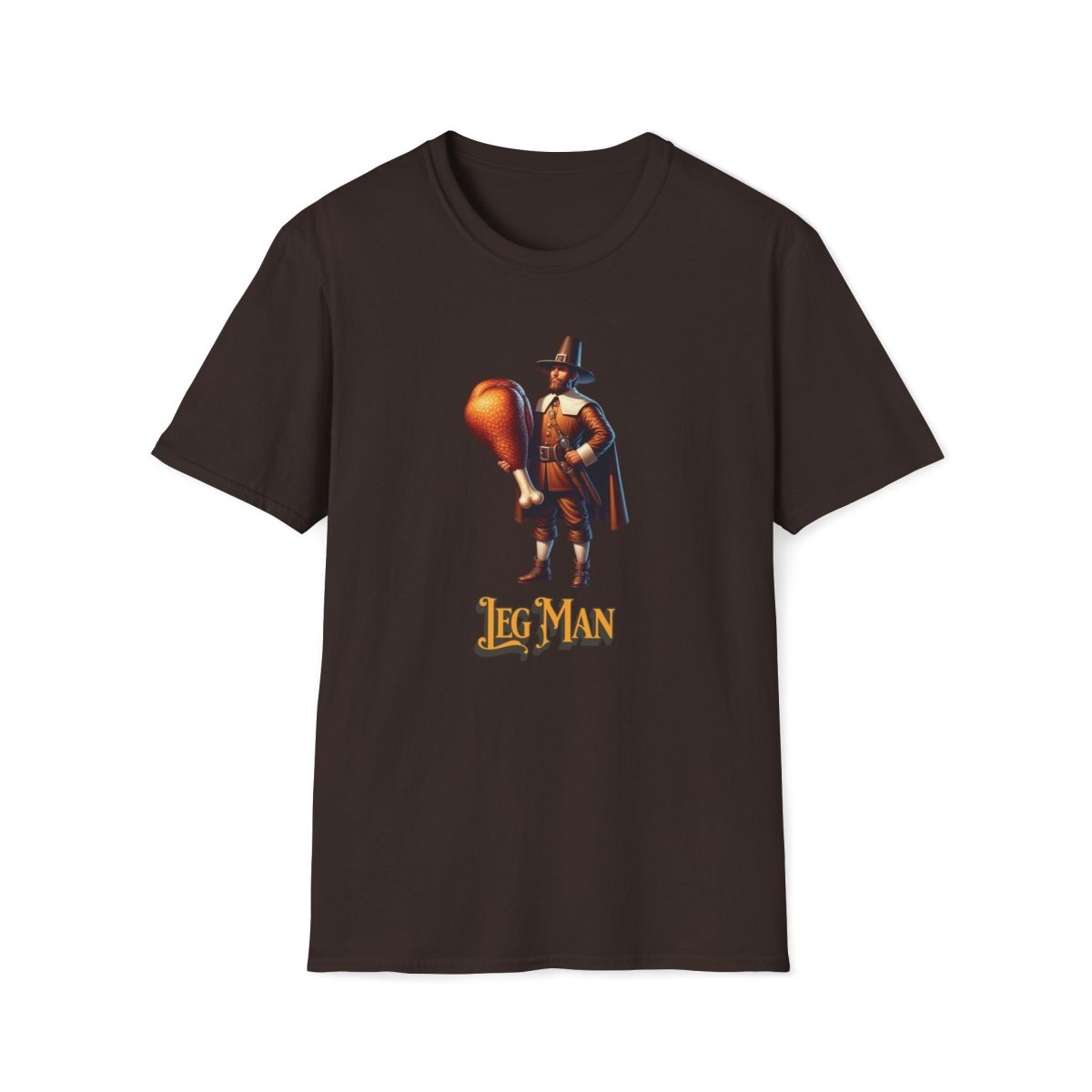 Leg man Thanksgiving Unisex T-Shirt - T - Generates