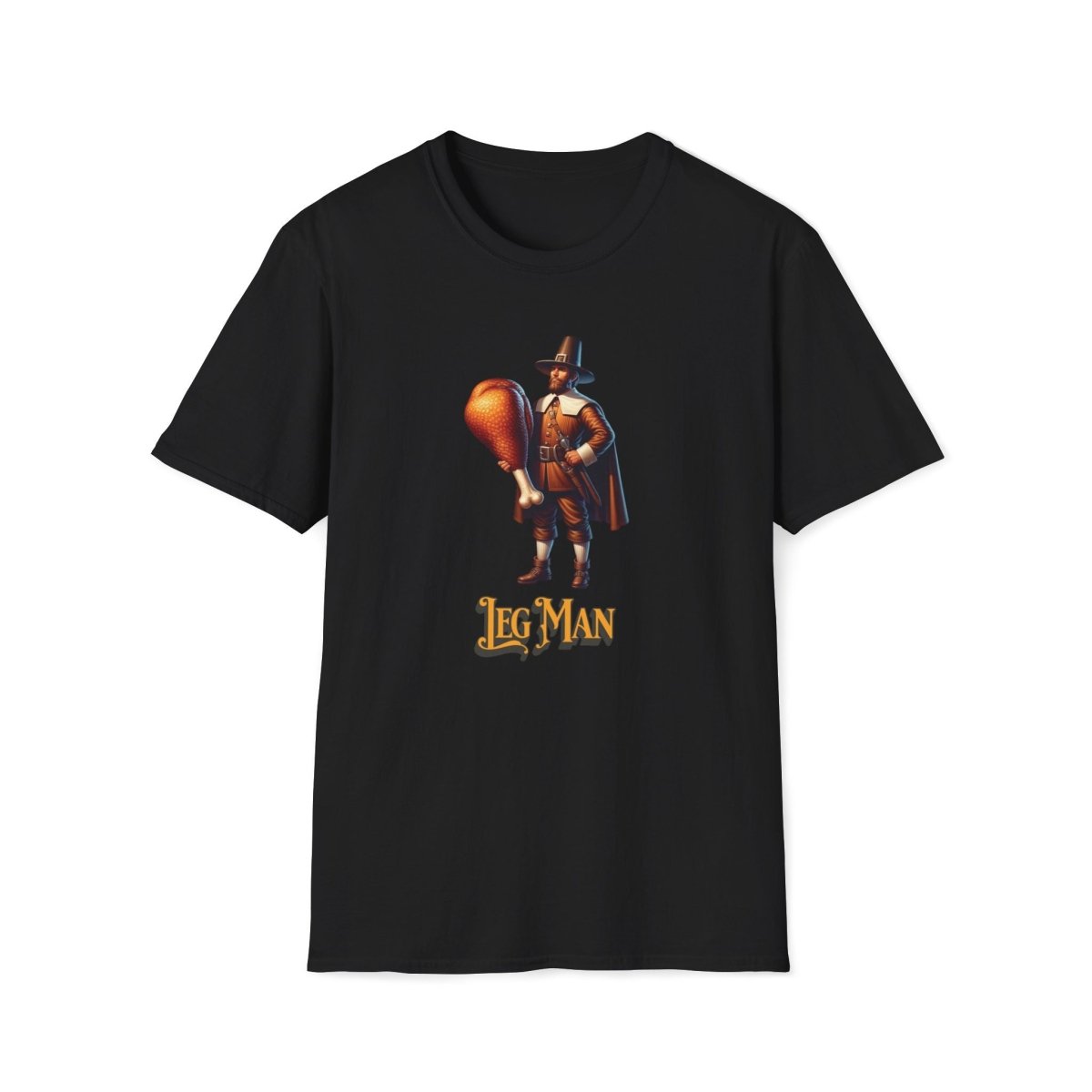 Leg man Thanksgiving Unisex T-Shirt - T - Generates