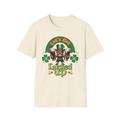 Let's Get Lucked Up Saint Patrick's Day Unisex T-Shirt - T - Generates