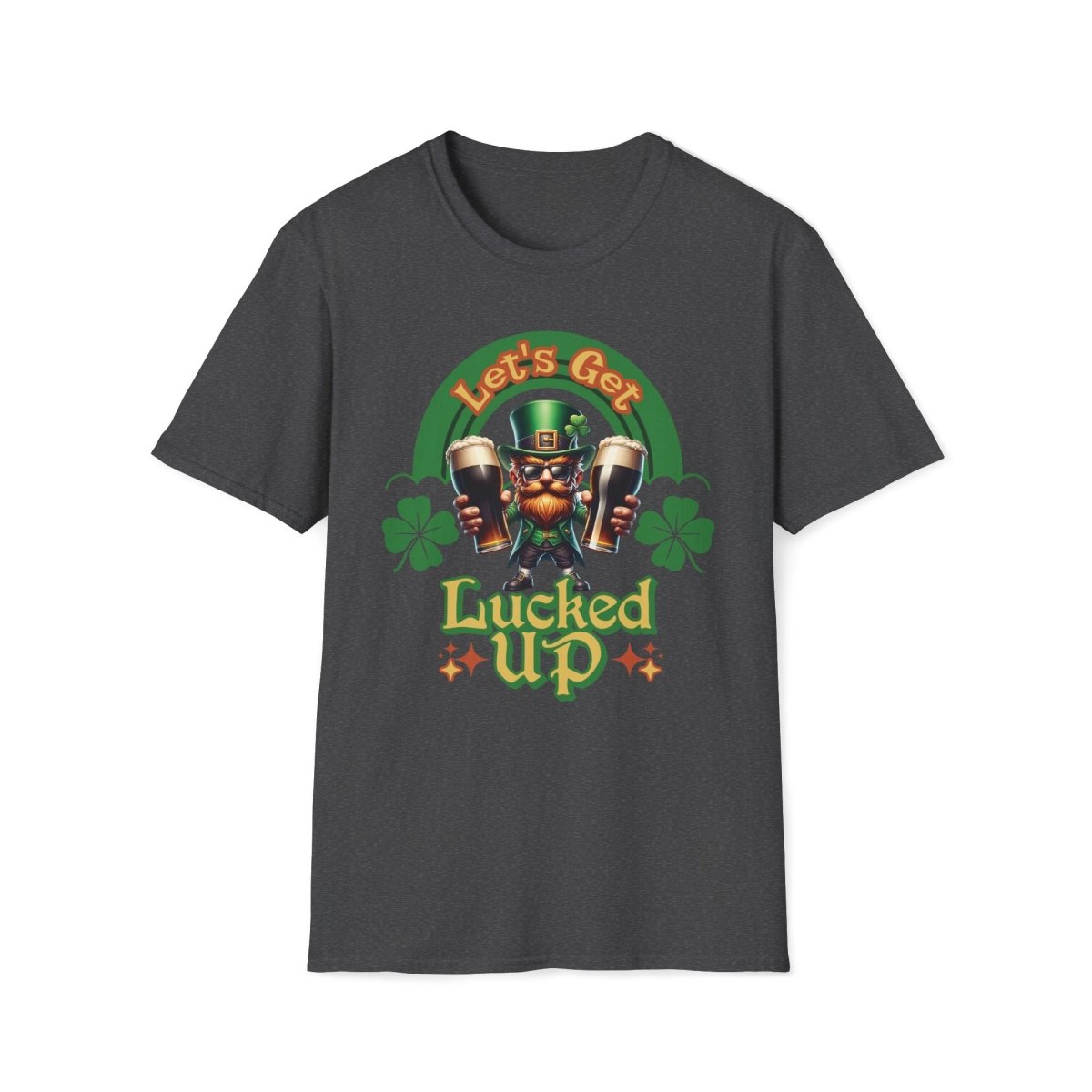 Let's Get Lucked Up Saint Patrick's Day Unisex T-Shirt - T - Generates
