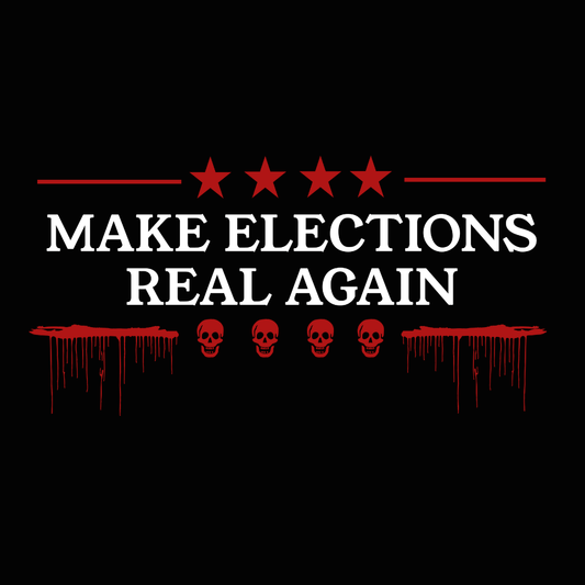 Make Elections Real Again Unisex T-Shirt - T - Generates