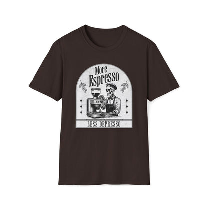 More Espresso Less Depresso Unisex T-Shirt - T - Generates