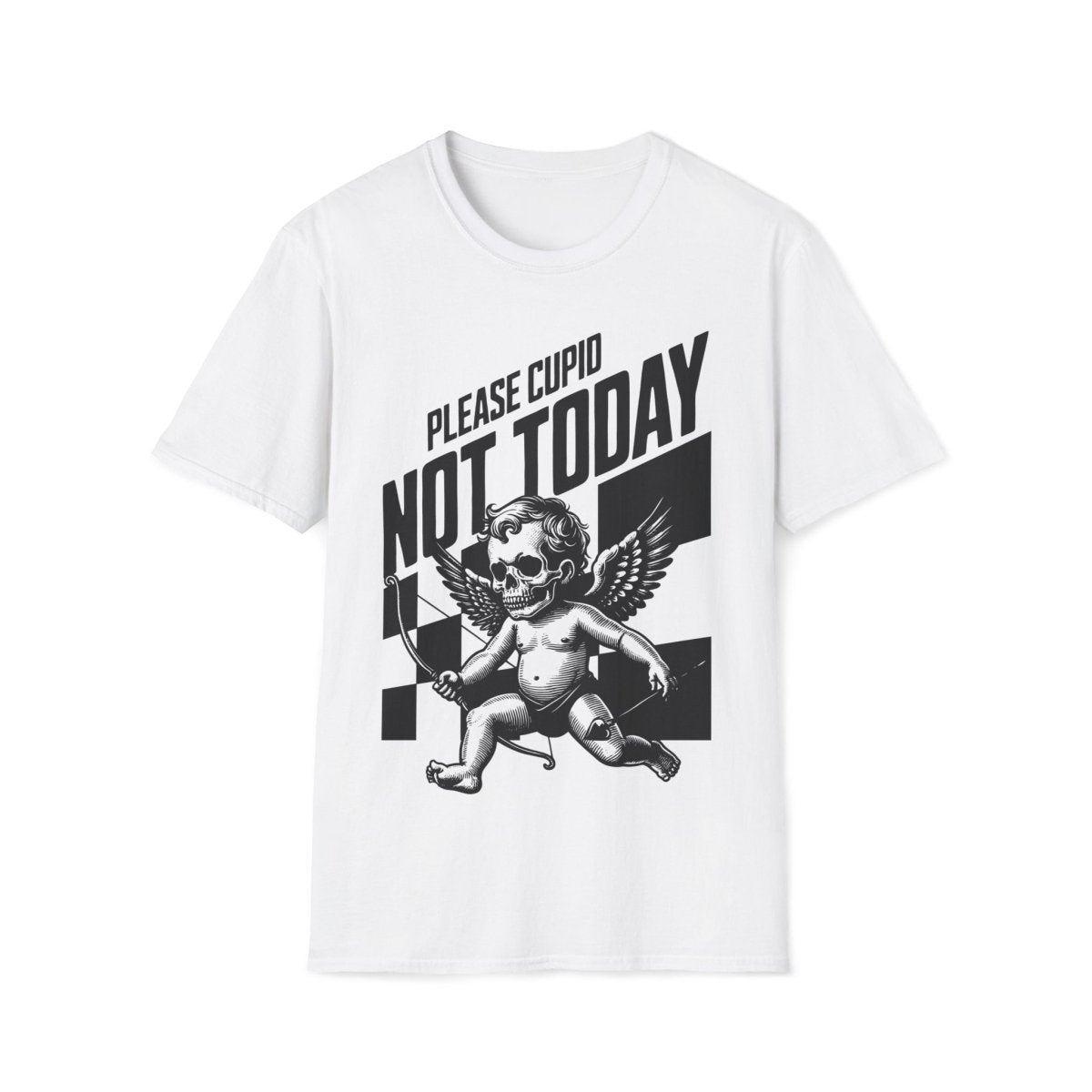 Not Today Cupid Skeleton Valentines Day Unisex T-Shirt - T - Generates