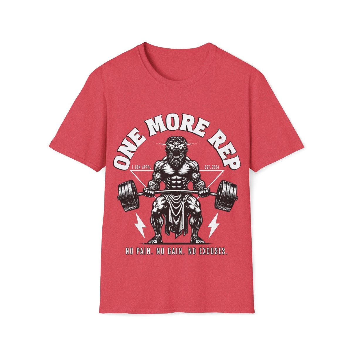 One More Rep Unisex T-Shirt - T - Generates