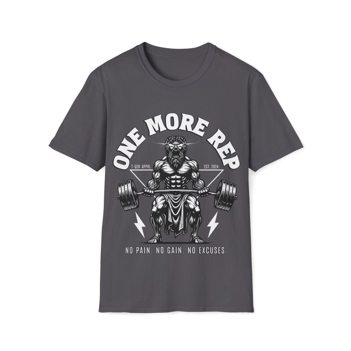 One More Rep Unisex T-Shirt - T - Generates
