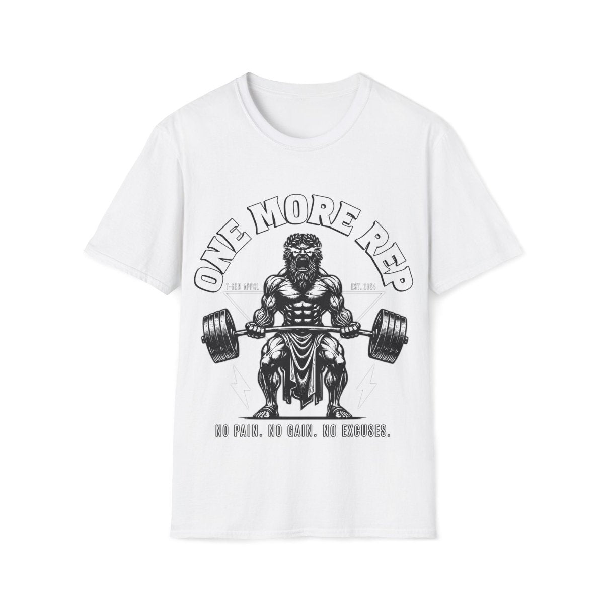 One More Rep Unisex T-Shirt - T - Generates