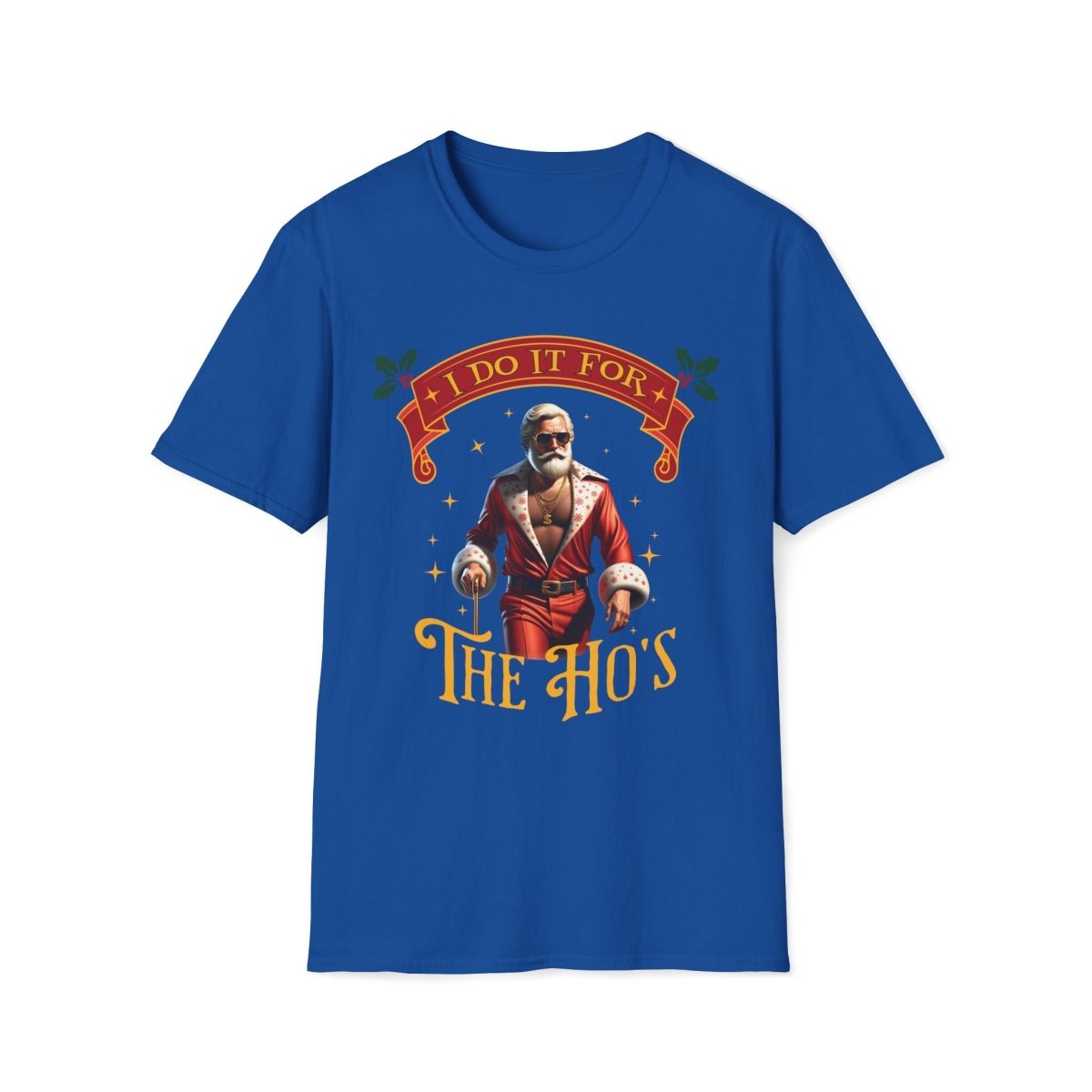 Pimp Santa I Do It For the Ho's Christmas Unisex T-Shirt - T - Generates