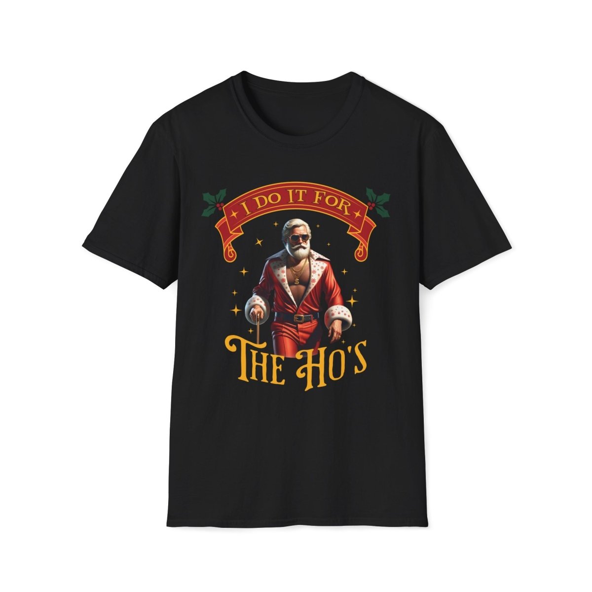 Pimp Santa I Do It For the Ho's Christmas Unisex T-Shirt - T - Generates