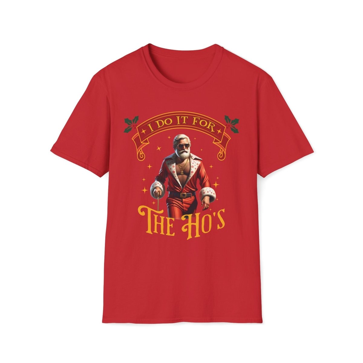 Pimp Santa I Do It For the Ho's Christmas Unisex T-Shirt - T - Generates
