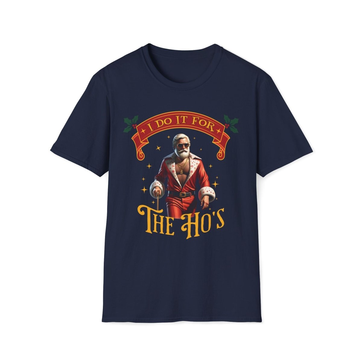 Pimp Santa I Do It For the Ho's Christmas Unisex T-Shirt - T - Generates
