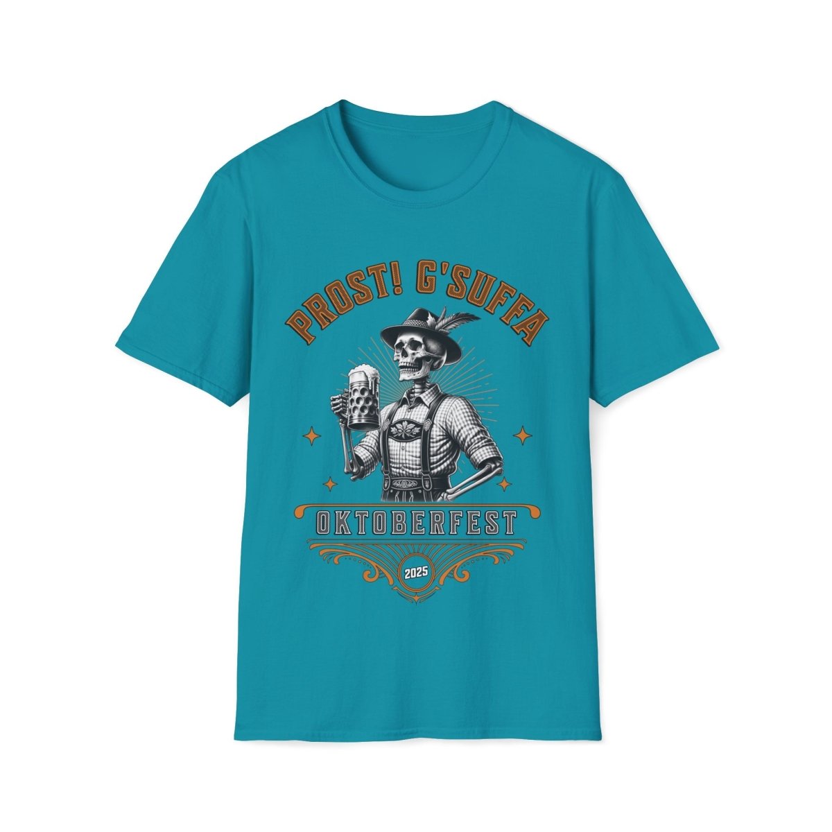 Prost G'Suffa (Cheers, Drink up!) Male Oktoberfest 2025 Unisex T-Shirt - T-Generates