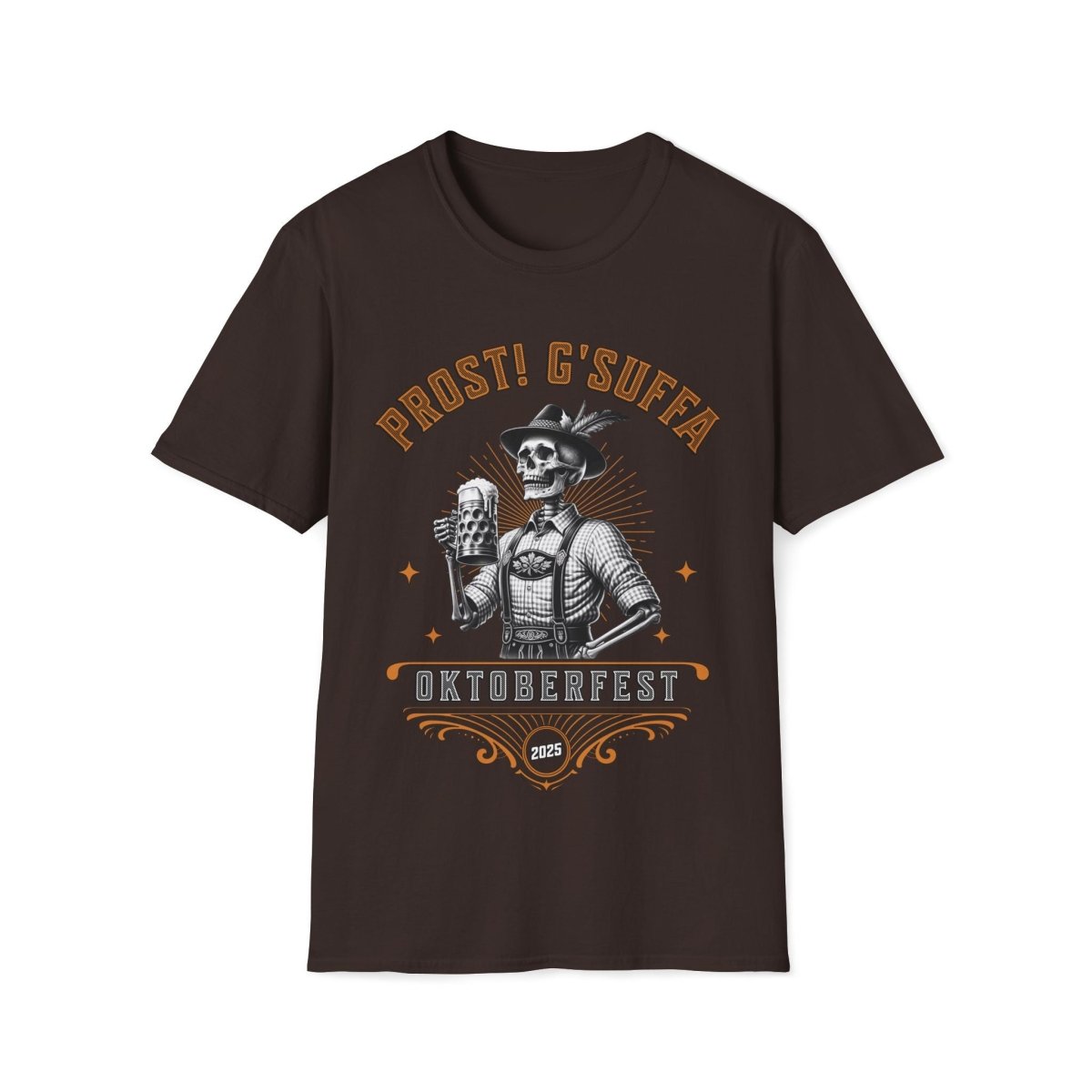 Prost G'Suffa (Cheers, Drink up!) Male Oktoberfest 2025 Unisex T-Shirt - T-Generates