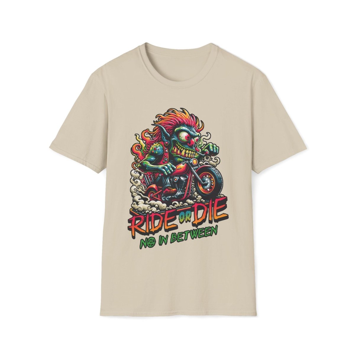 Ride or Die No Inbetween Unisex T-Shirt - T - Generates