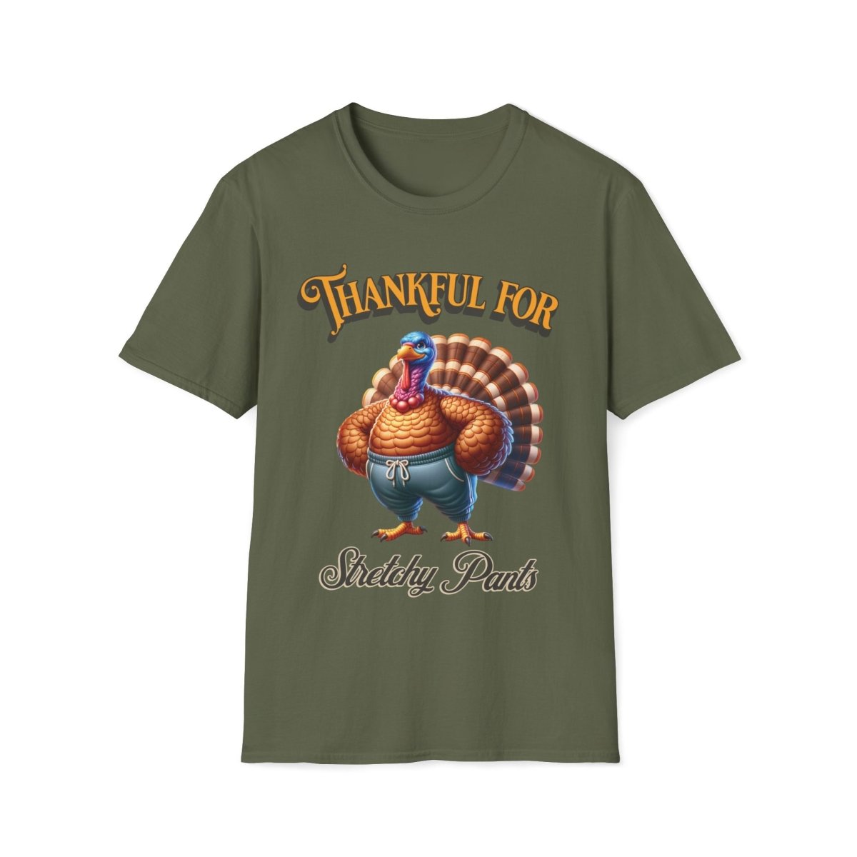 Thankful for Stretchy Pants Thanksgiving Unisex T-Shirt - T - Generates