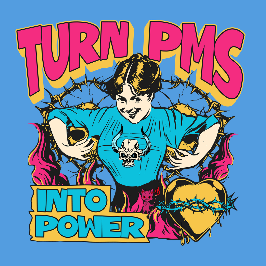Turn PMS Into Power Unisex T-Shirt - T - Generates