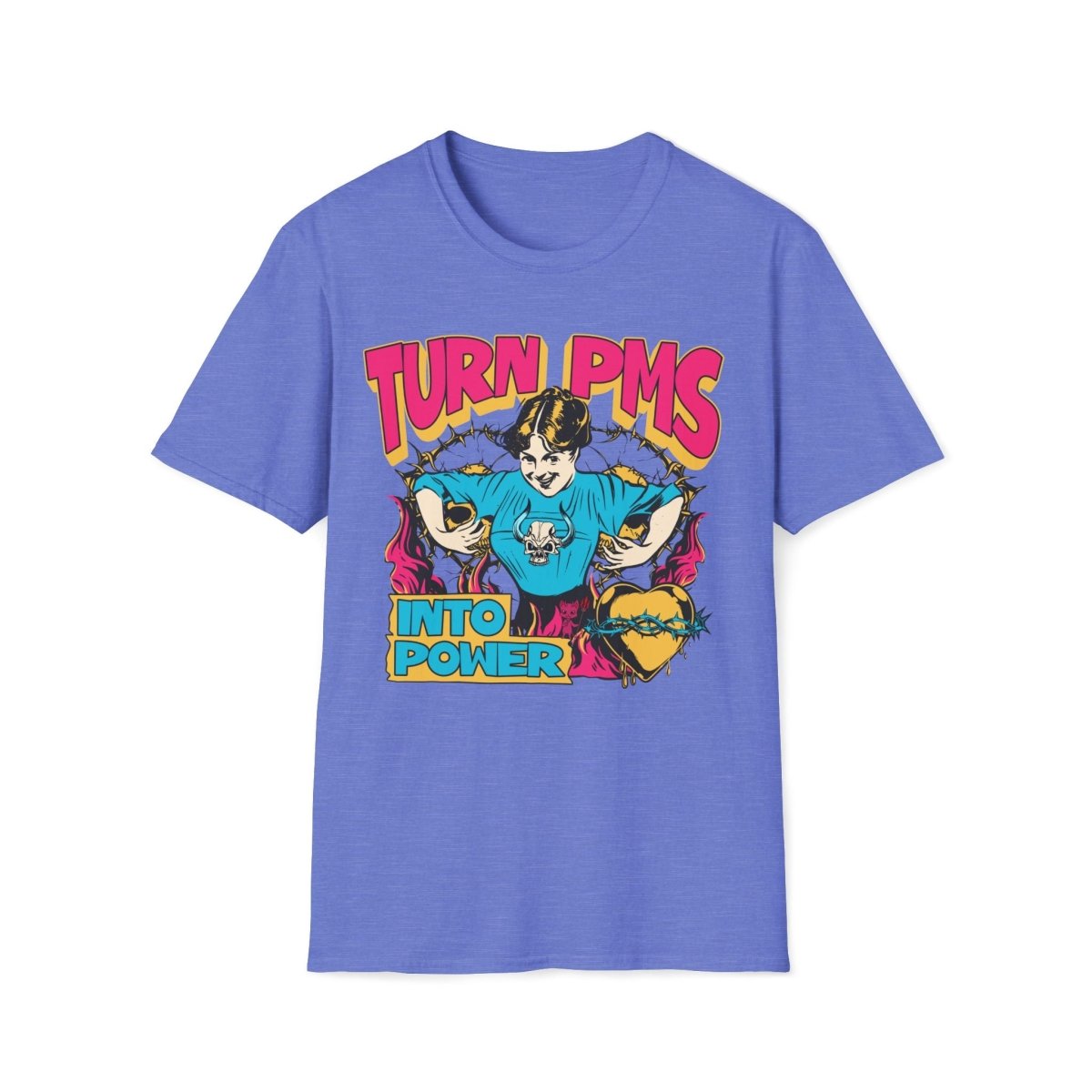Turn PMS Into Power Unisex T-Shirt - T - Generates