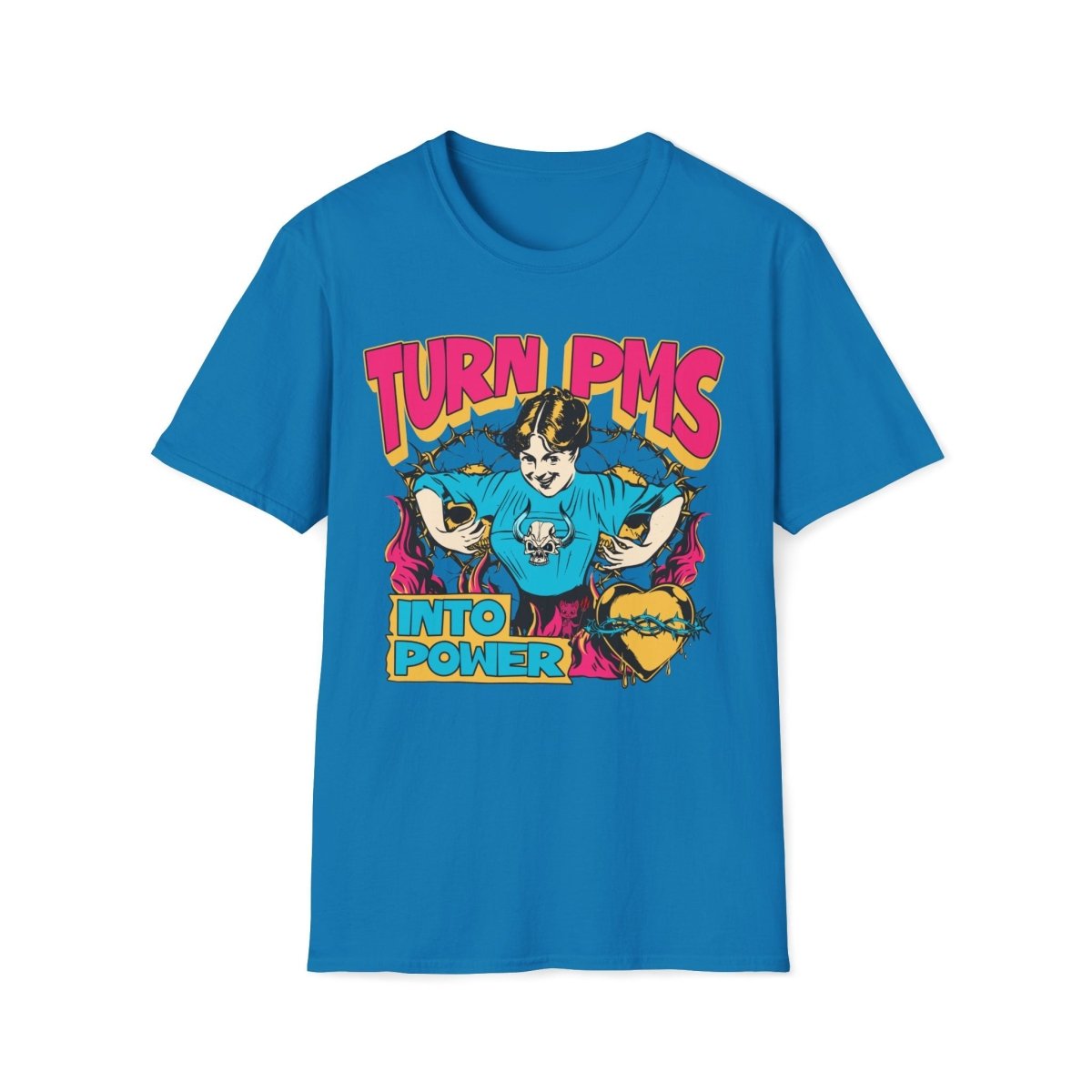 Turn PMS Into Power Unisex T-Shirt - T - Generates